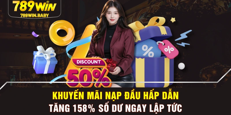 Khuyến Mãi Nạp Đầu Hấp Dẫn, Tăng 158% Số Dư Ngay Lập Tức