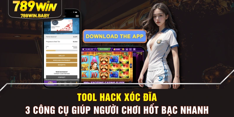 Tool Hack Xóc Đĩa - 3 Công Cụ Giúp Người Chơi Hốt Bạc Nhanh